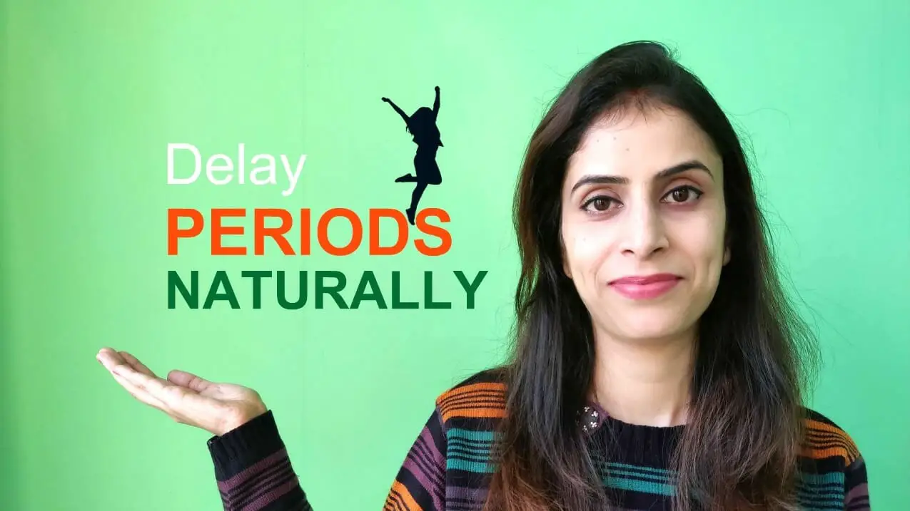 Delay periods naturally home remedies