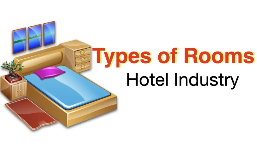 Types of rooms in hotel industry