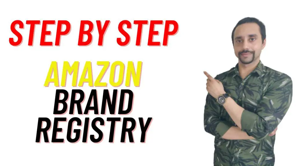 How to Amazon Brand Registry India