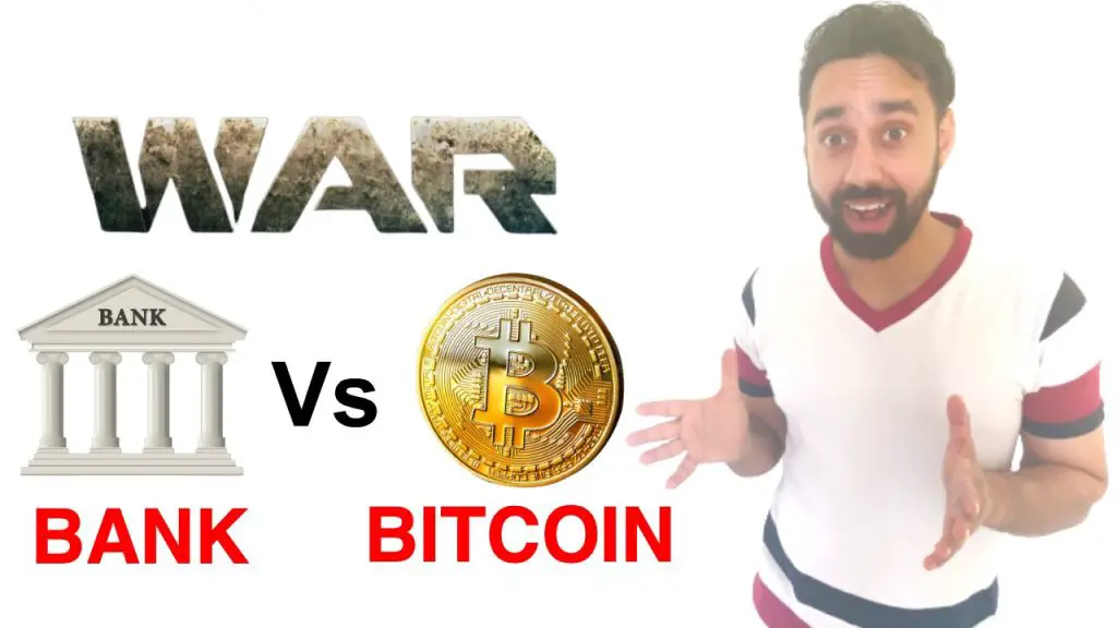 Bank vs bitcoin in India Who will win the War
