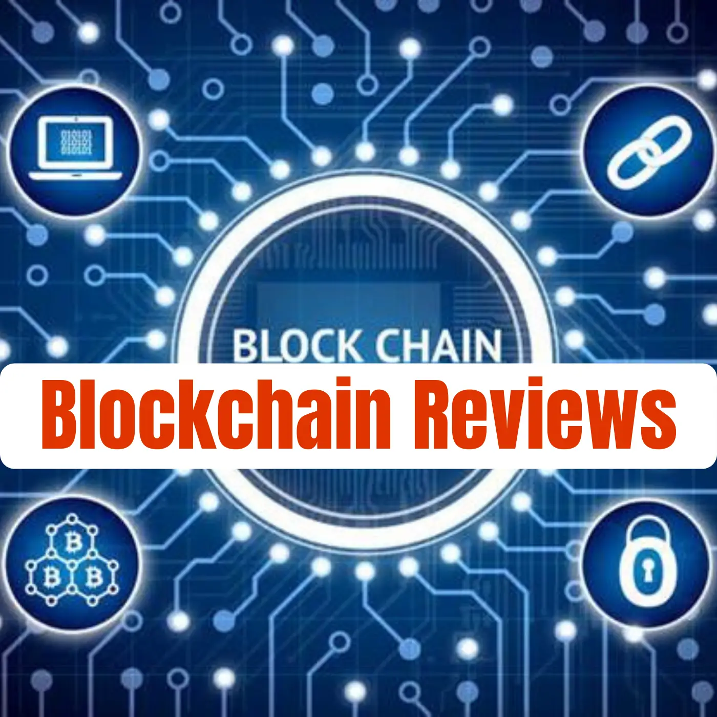 Blockchain reviews